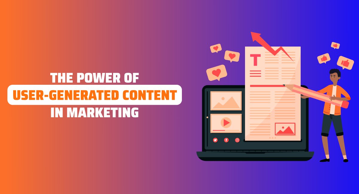User Generated Content